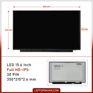 ال ای دی لپ تاپ 15.6 30 پین بدون جای پیچ FHD-IPS 350x215x2.6mm